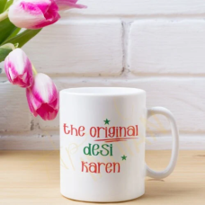 Indian Karen Mug, 10 oz Mug, Gujarati Gift, Desi Funny, Sarcastic Mug, Indian Gift for Her, Indian Woman, Gossip Girl, Tea, Coffee, Chai,