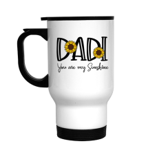 Dadi You Are My Sunshine Stainless Steel Travel Mug