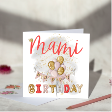 Mami Birthday Card