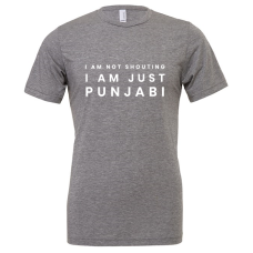 I Am Not Shouting Punjabi Unisex T-Shirts Grey