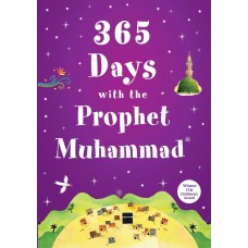 365 Days with the Prophet Muhammad (Paperback)