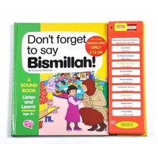 Don't Forget To Say Bismillah - Sound Book