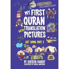My First Quran With Pictures: Juz' Amma Part 2