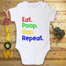 Eat. Poop. Nap. Repeat. Baby Bodysuit