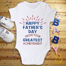 Happy Father's Day From Your Greatest Achievement Baby Bodysuit