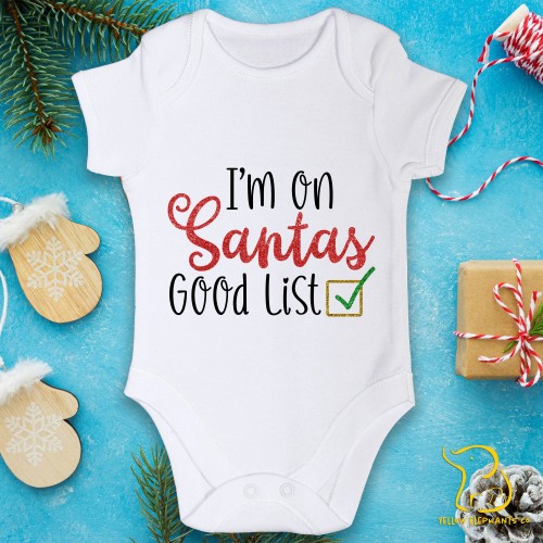 I'm On Santa's Good List Baby Bodysuit - Christmas