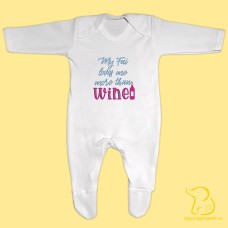 Custom My Fai Loves Me More Than Wine (any relation) Baby Sleepsuit - Personalised