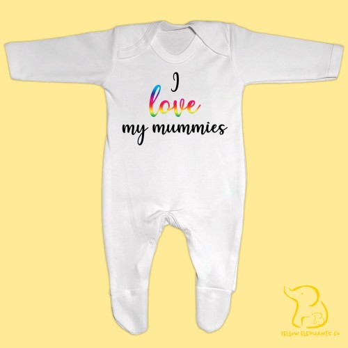 I Love My Mummies Baby Sleepsuit - Pride, LGBTQ+
