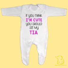 If You Think I'm Cute You Should See My Tia/Tio Baby Sleepsuit - Portuguese (also available in Spanish)