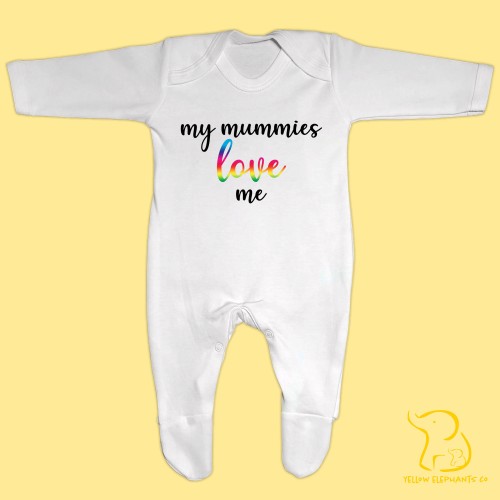 My Mummies Love Me Baby Sleepsuit - Pride, LGBTQ+