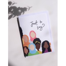 Muslim Ladies - Just to say card - (Spaced Style)