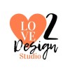 Love 2 Design Studio
