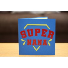 Super Nana | Birthday card | For Nan, Nana, Grandma, Grandmother, Granny, Gran