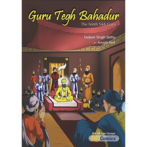 Sikh kids comic guru teg bahadur based on sakhis daljeet singh sidhu english mc