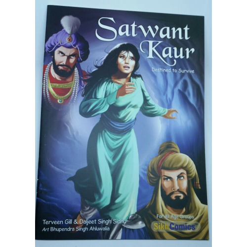 Sikh kids comic satwant kaur destined to survive by daljeet singh sidhu english