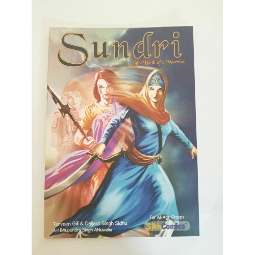 Sikh singh kaur khalsa stories sundri the birth of a warrior comic book english