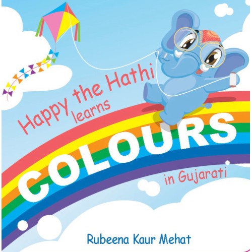 Happy the Hathi learns Colours in Gujarati