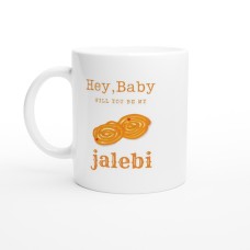 JALEBI BABY MUG - Punjabi Meetha -Desi Romance - Desi Mugs - Punjabi Mugs- Valentine Gift-White 11oz Ceramic Mug