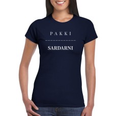 PAKKI SARDARNI Classic Women's Crewneck Desi T-shirt / Punjabi Tee / Desi T-shirt / Punjabi / Punjabi Slogan / Punjabi Clothing / Kaur
