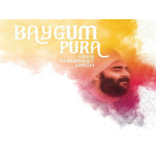 Baygum Pura - Veer Manpreet Singh - CD