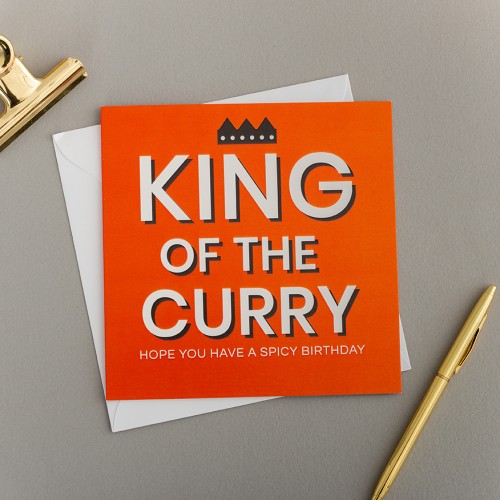 King Of Curry Hope You Have A Spicy Birthday - Birthday Card