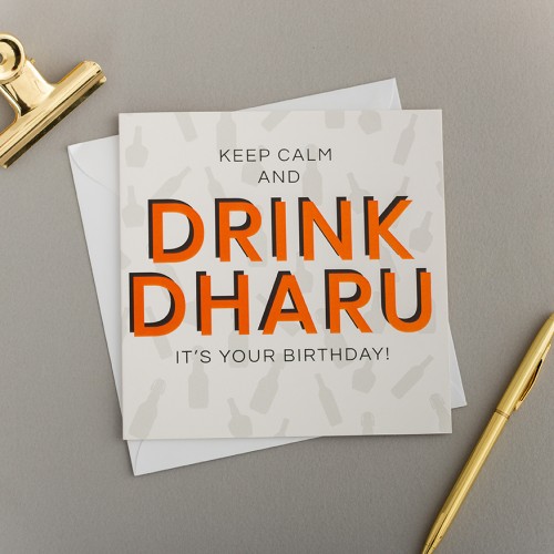 Keep Calm And Drink Dharu It's Your Birthday - Birthday Card