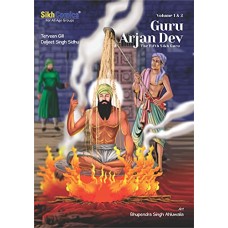 Guru Arjan Dev - The Fifth Sikh Guru: Volume 1 and Volume 2 Comic