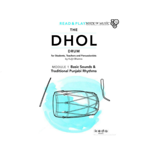 The Dhol Drum - Module 1