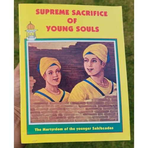 Supreme sacrifice of young souls sikh kids learning sikhism book in english mb