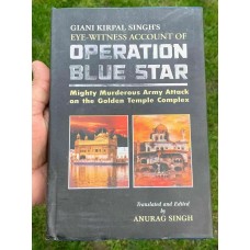 Giani kirpal singh's eye witness account of operation blue star book english eee
