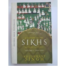 A history of the sikhs second edition volume 1 1469-1839 book khushwant singh cc