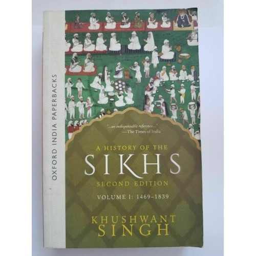 A history of the sikhs second edition volume 1 1469-1839 book khushwant singh cc