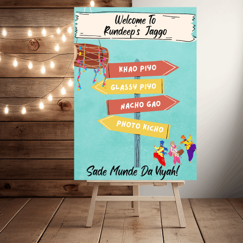 Jago Prewedding: Punjabi Signpost Wedding Welcome Sign