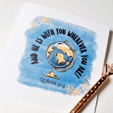 He Is With You Greetings Card - Islamic cards - blank cards