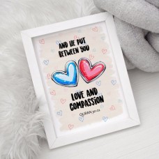 Love and Compassion Print - A4/A5 - Islamic print