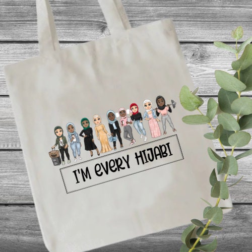 I'm every hijabi tote bag - Islamic gift - muslim woman gift