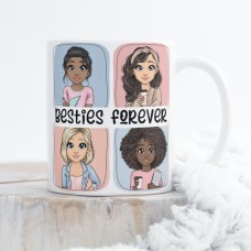 Besties Forever - 11oz and 15oz - birthday gifts