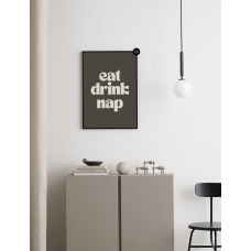 Eat Drink Nap Poster Print