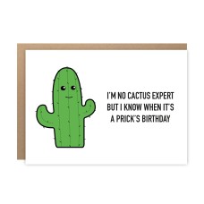 Happy Birthday Prick - Funny Greeting Card For Him, For Her, Cactus, I Know A Prick When I See One, Brother, Boyfriend