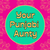 Your Punjabi Aunty